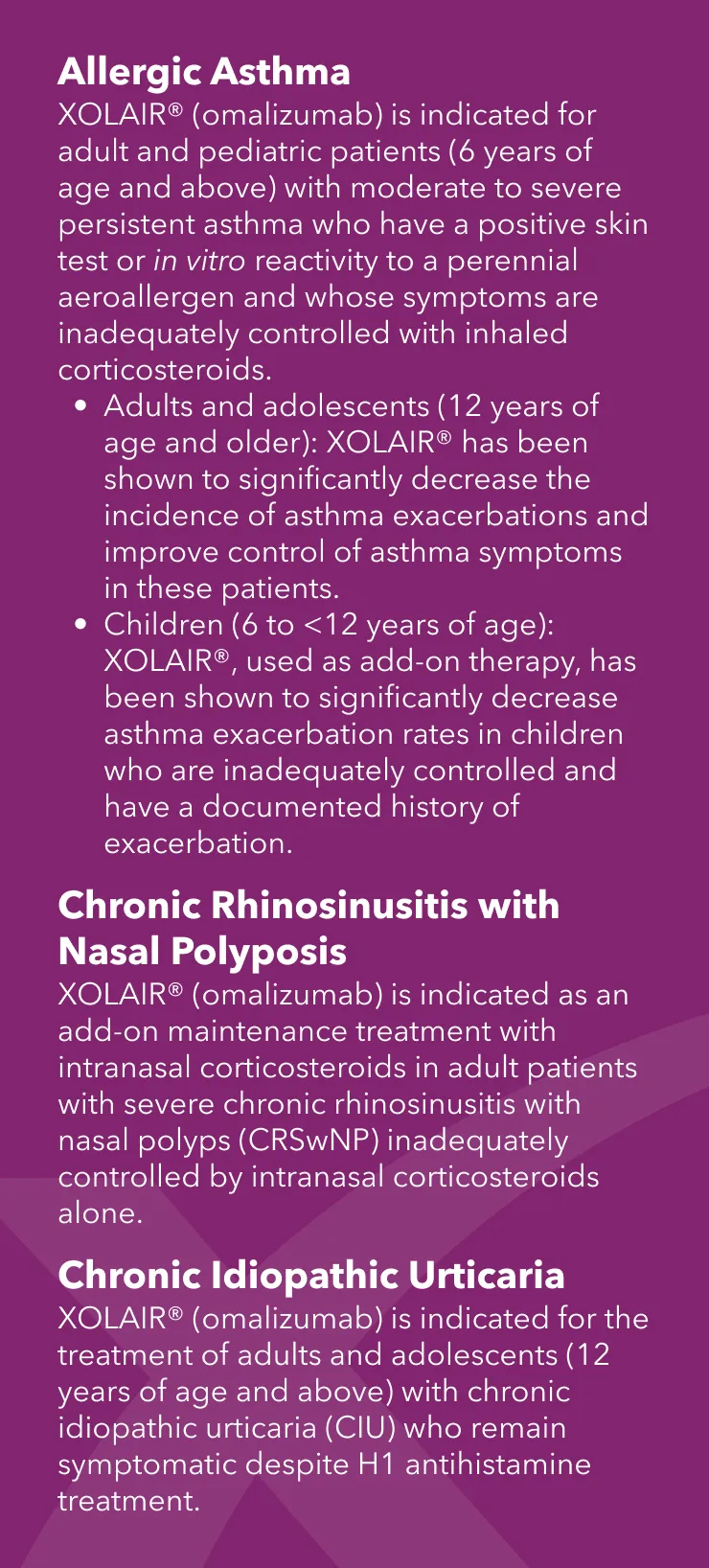 Allergic Asthma, Chronic Rhinosinusitis with Nasal Polyposis, Chronic Idiopathic Urticaria