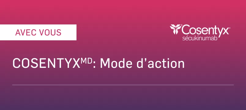 Cosentyx french mechanism of action thumbnail