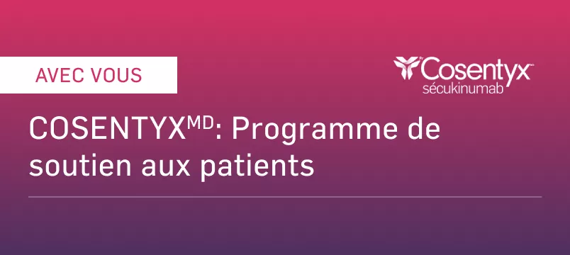 Cosentyx french Patient support program thumbnail