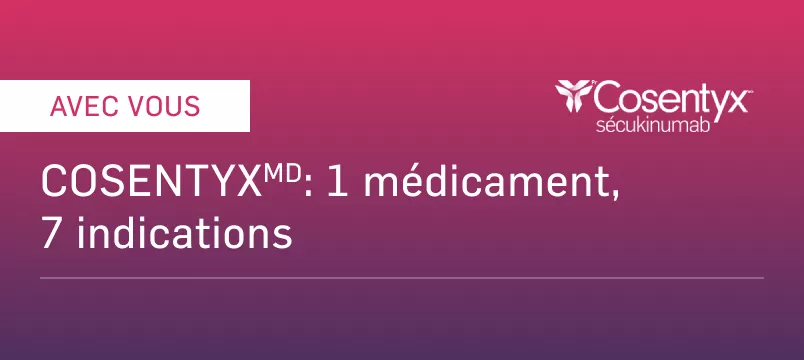 Cosentyx french Indications thumbnails